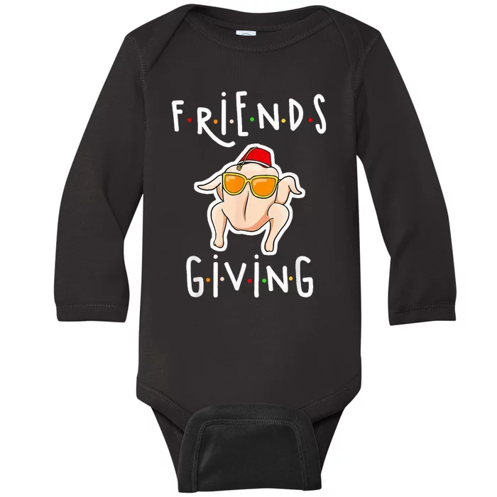 Turkey Friends Giving Happy Friendsgiving Baby Long Sleeve Bodysuit