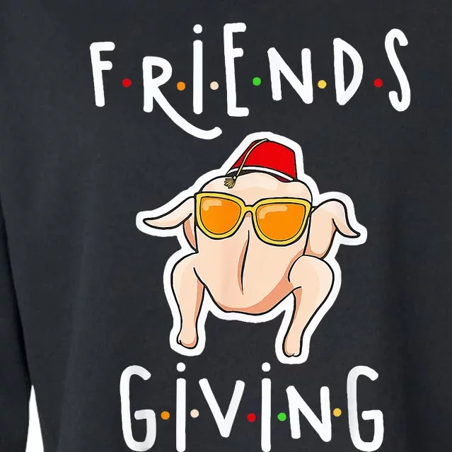 Turkey Friends Giving Happy Friendsgiving Cropped Pullover Crew