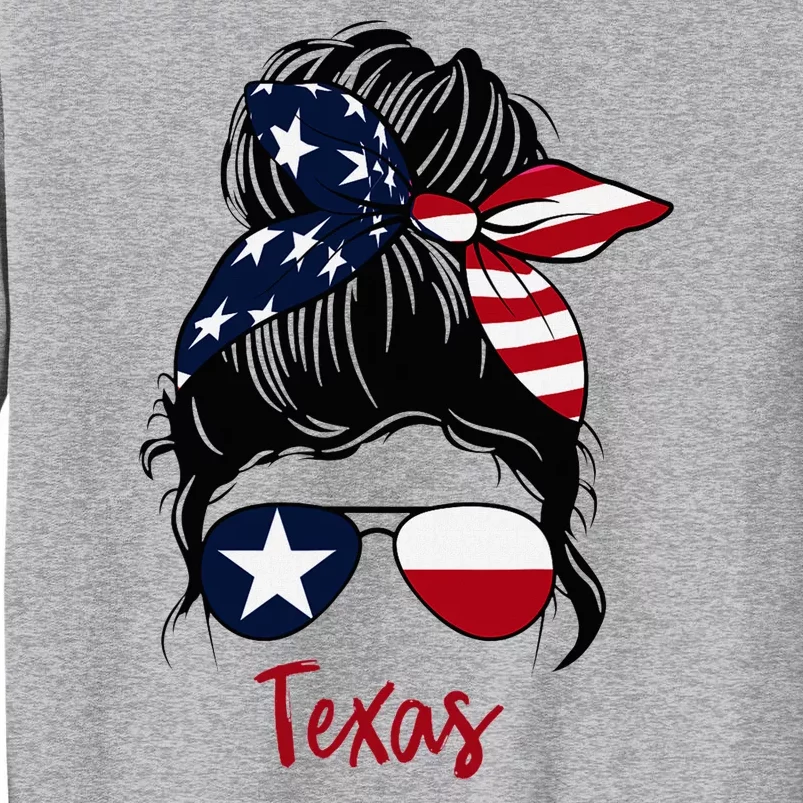 Texas Flag Girl Texas Flag State Girlfriend Messy Bun Tall Sweatshirt