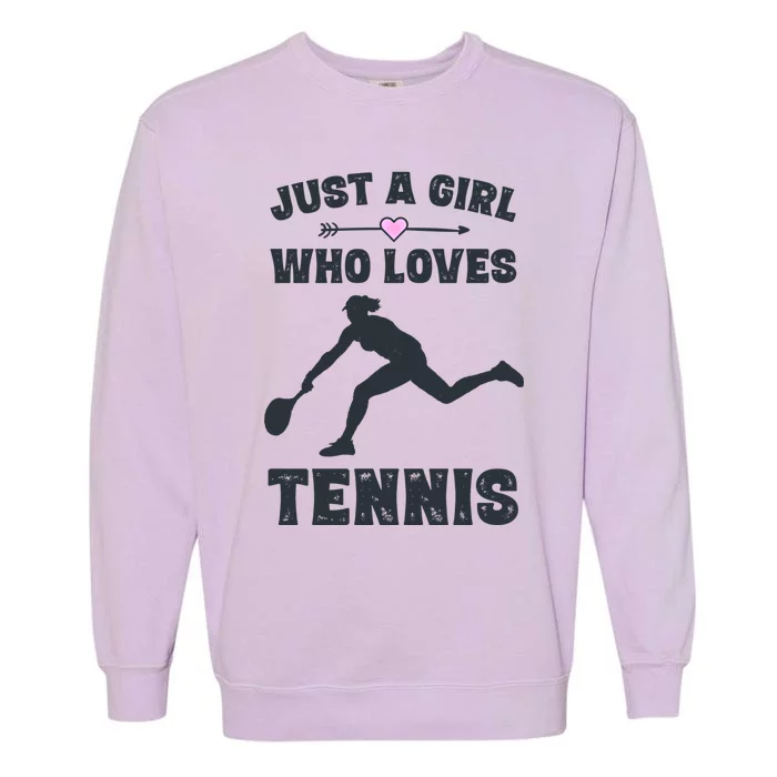 Tennis Funny Gift For Tennis Players And Cool Gift Garment-Dyed Sweatshirt