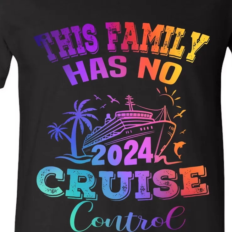 This Family Has No Cruise Control Matching Family Trip Vacation V-Neck T-Shirt