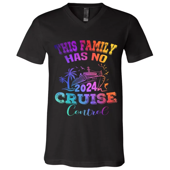 This Family Has No Cruise Control Matching Family Trip Vacation V-Neck T-Shirt