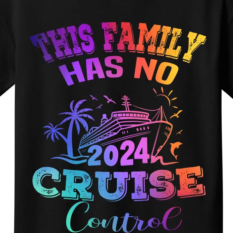 This Family Has No Cruise Control Matching Family Trip Vacation Kids T-Shirt