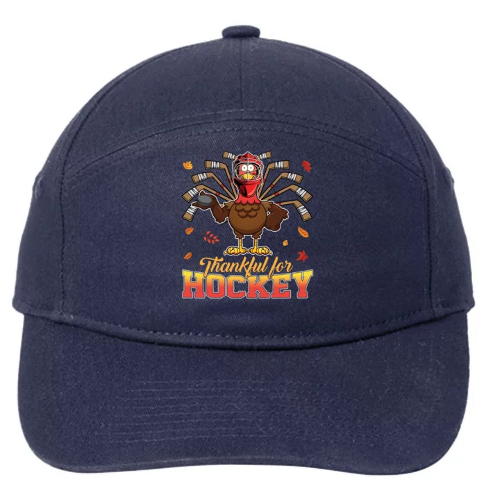 Thankful For Hockey Funny Turkey Thanksgiving Hockey Lover Gift 7-Panel Snapback Hat