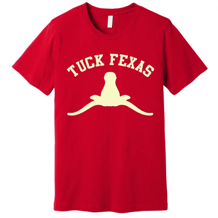 Tuck Fexas Horns Down Texas Premium T-Shirt