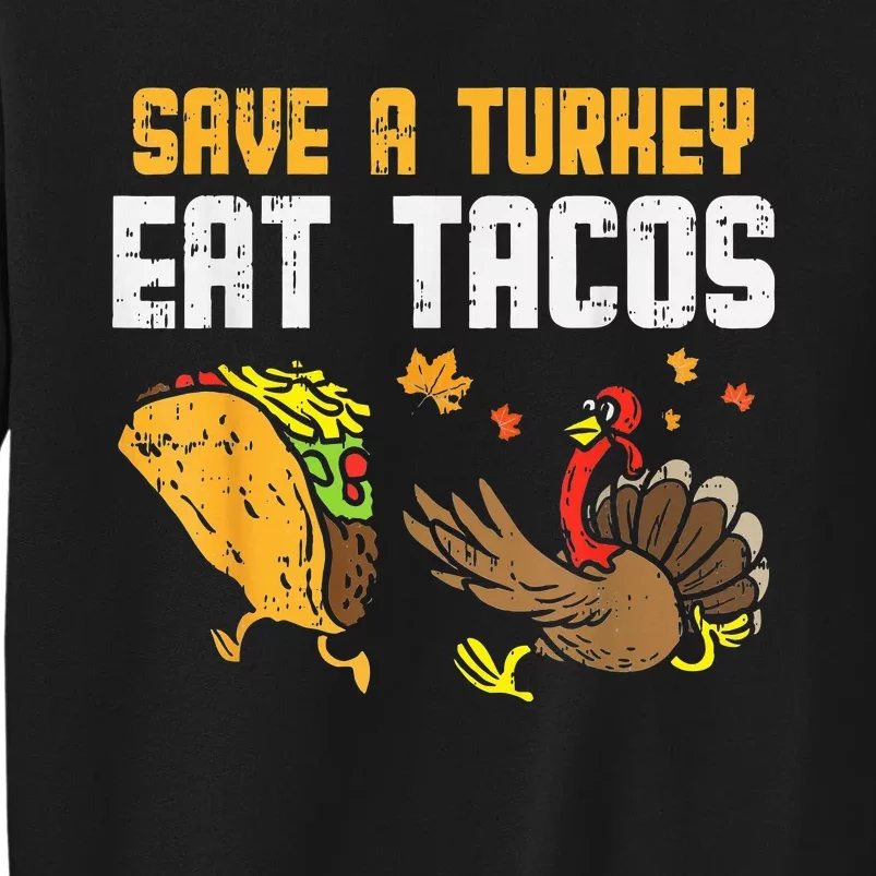 Turkey Fiesta Hilarious Thanksgiving Day Celebration Tall Sweatshirt