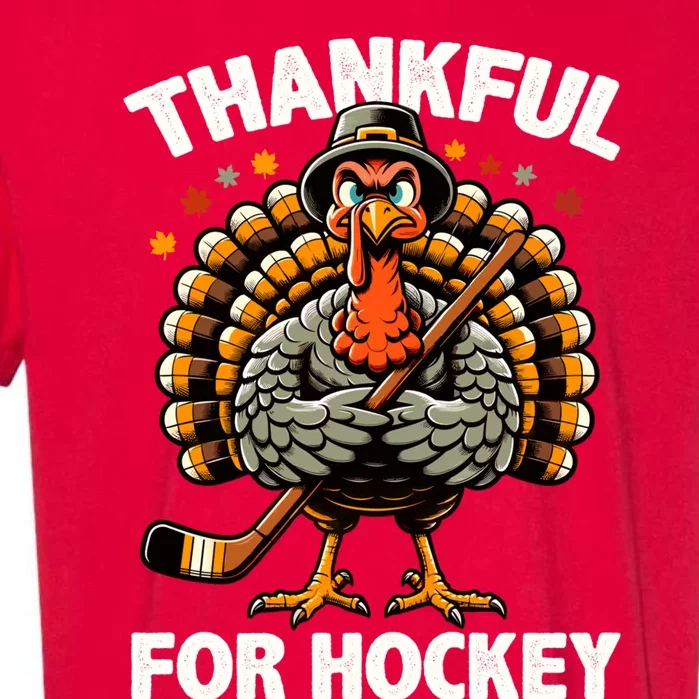 Thankful For Hockey Funny Turkey Thanksgiving Gift Garment-Dyed Heavyweight T-Shirt