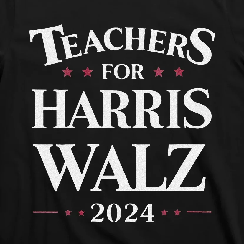 Teachers For Harris Walz 2024 Kamala Tim Waltz T-Shirt