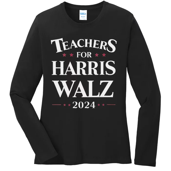 Teachers For Harris Walz 2024 Kamala Tim Waltz Ladies Long Sleeve Shirt