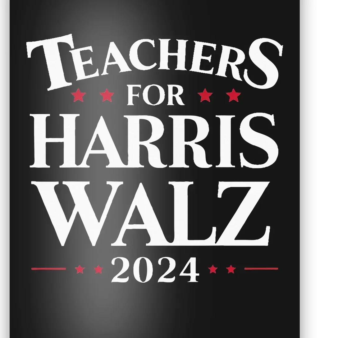 Teachers For Harris Walz 2024 Kamala Tim Waltz Poster