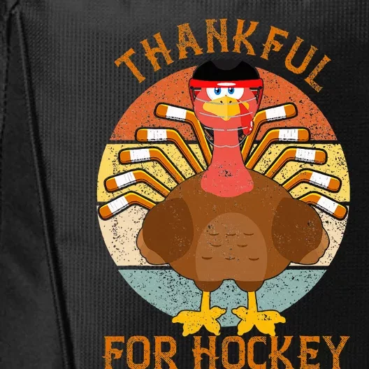 thankful for hockey thanksgiving Funny Turkey Ice Hockey City Backpack