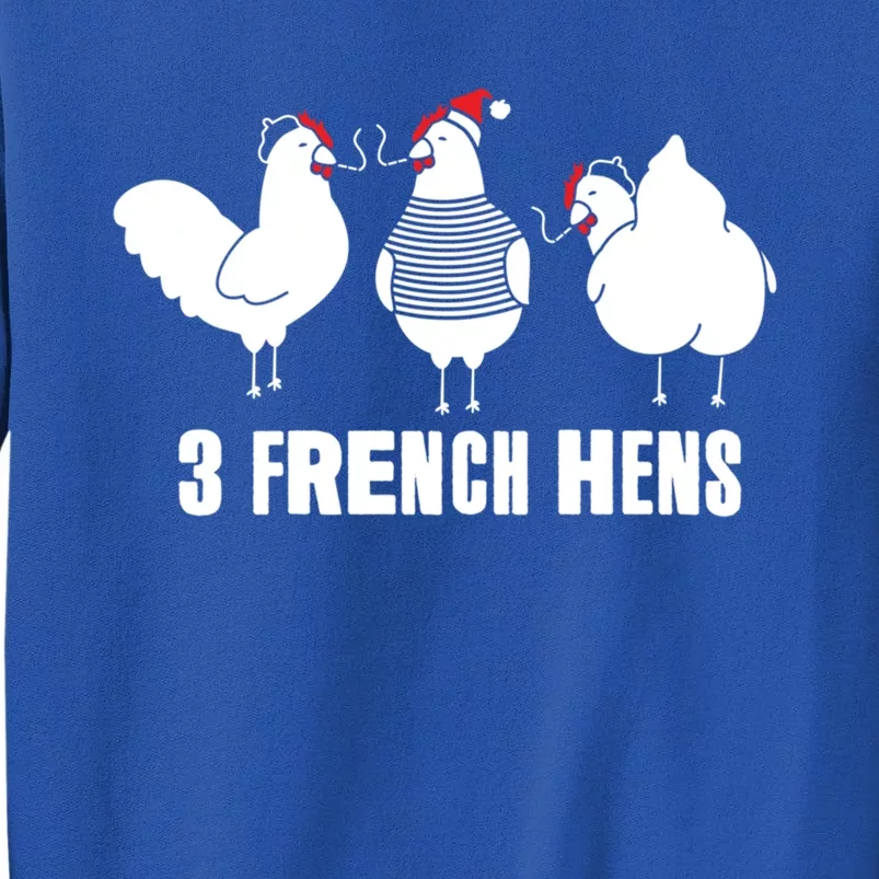 Three French Hens Christmas Gift Tall Sweatshirt