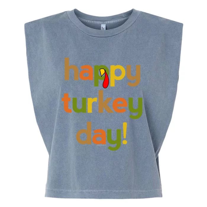 Thanksgiving For Happy Turkey Day Fall Thankful Great Gift Garment-Dyed Women's Muscle Tee