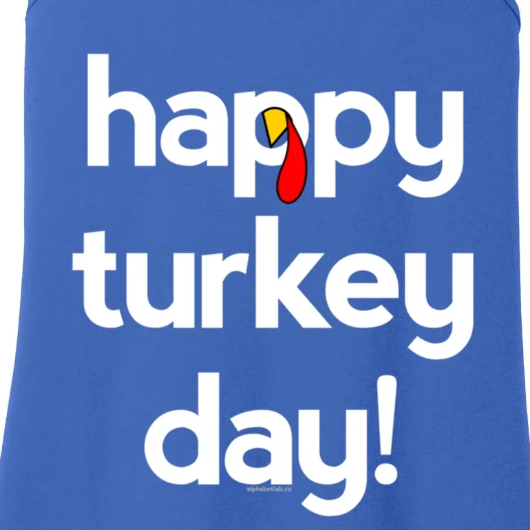 Thanksgiving For Happy Turkey Day Give Thanks Cute Gift Ladies Essential Tank