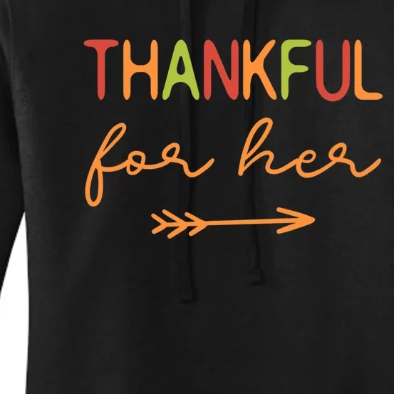 Thankful For Her / Thanksgiving Matching Family, Couples Women's Pullover Hoodie