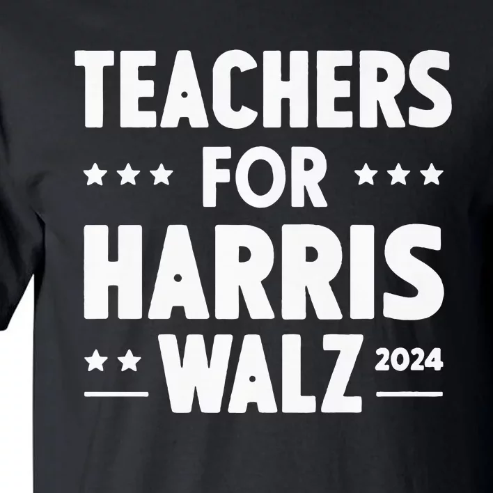 Teachers For Harris Walz 2024 Presidential Election Premium Tall T-Shirt