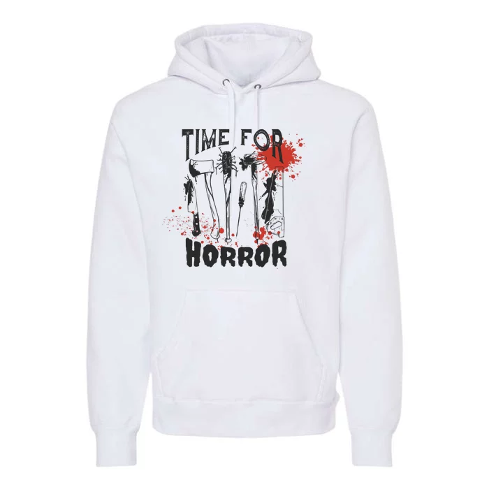 Time For Horror Scary Halloween Premium Hoodie