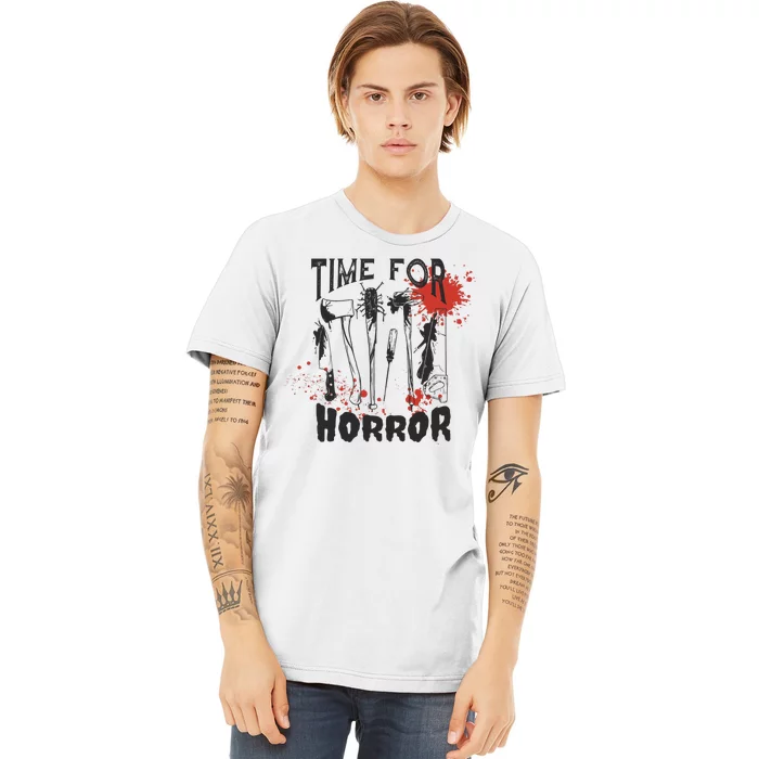 Time For Horror Scary Halloween Premium T-Shirt