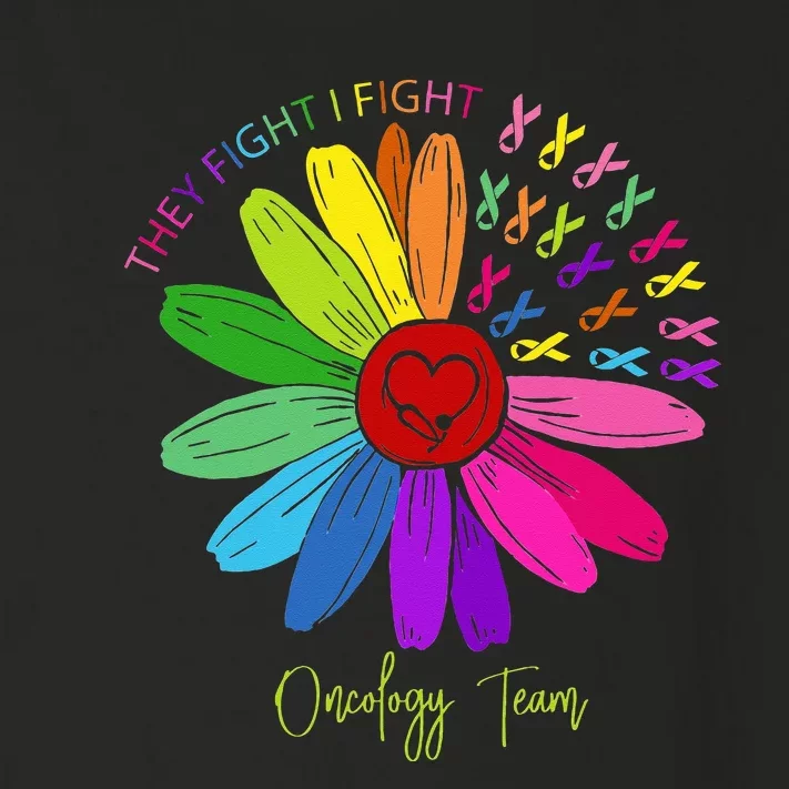 They Fight I Fight Oncology Team Sunflower Oncology Nurse Toddler Long Sleeve Shirt