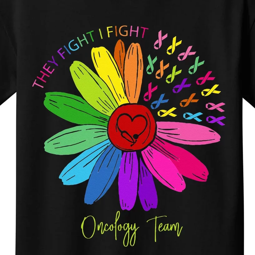 They Fight I Fight Oncology Team Sunflower Oncology Nurse Kids T-Shirt