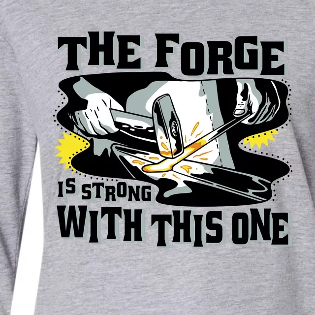 The Forge Is Strong Blacksmith Womens Cotton Relaxed Long Sleeve T-Shirt