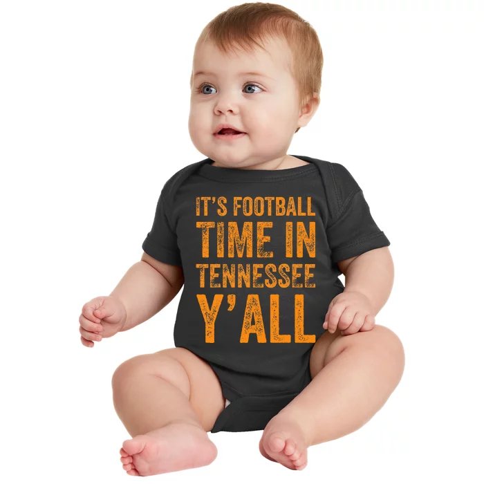 Tennessee Football ItS Football Time In Tennessee Yall Vol Baby Bodysuit