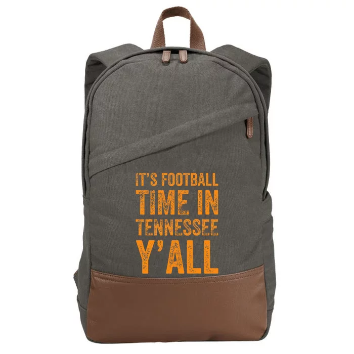 Tennessee Football ItS Football Time In Tennessee Yall Vol Cotton Canvas Backpack