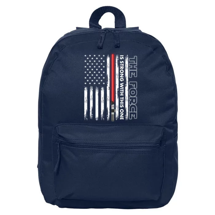 The Force Is Strong With This One USA American Flag 16 in Basic Backpack