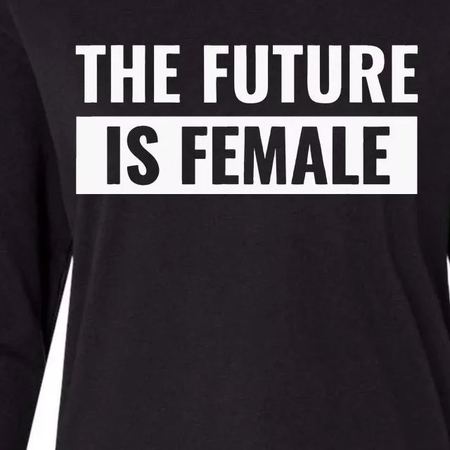 The Future Is Female Womens Cotton Relaxed Long Sleeve T-Shirt