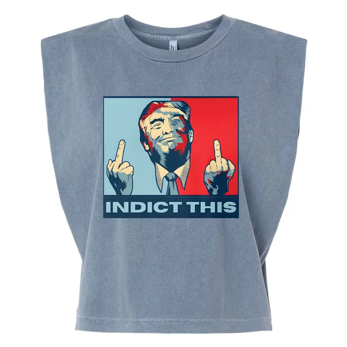 Trump Finger Indict This Legend Save America Trump Not Guilty Garment-Dyed Women's Muscle Tee