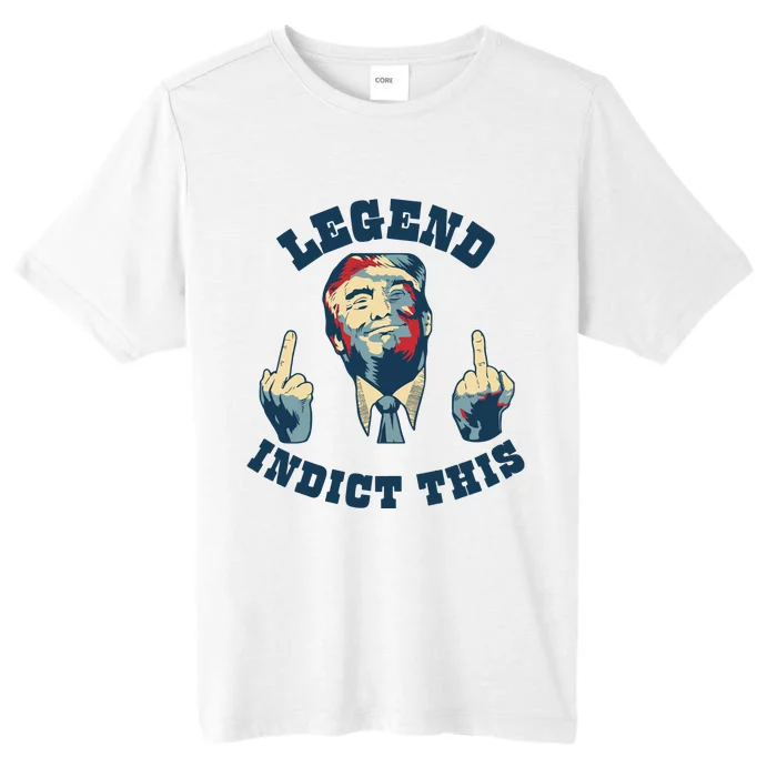 Trump Finger Indict This Legend Save America Trump Not Guilty ChromaSoft Performance T-Shirt