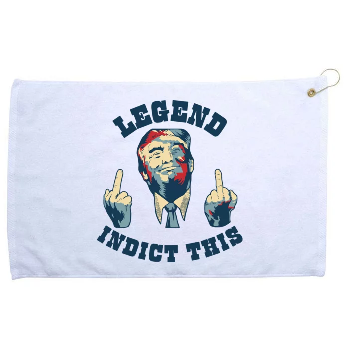 Trump Finger Indict This Legend Save America Trump Not Guilty Grommeted Golf Towel