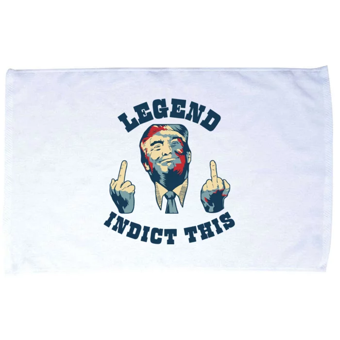 Trump Finger Indict This Legend Save America Trump Not Guilty Microfiber Hand Towel