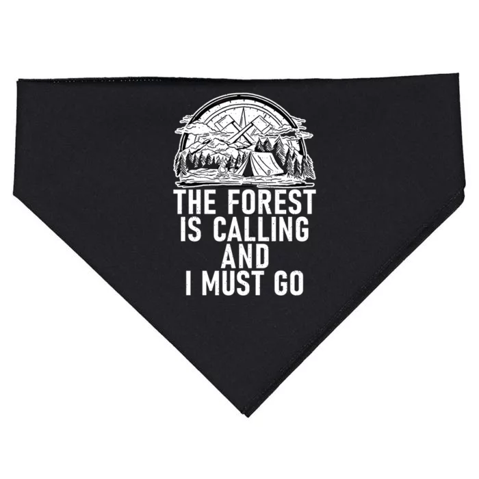 The Forest Is Calling And I Must Go Adventure Hiking Woods Meaningful Gift USA-Made Doggie Bandana