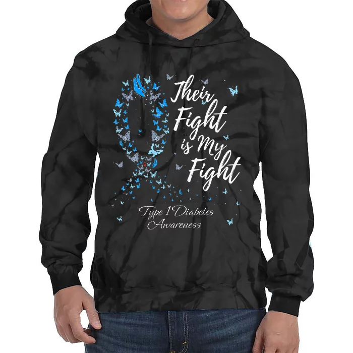 Their Fight Is My Fight T1D Type 1 Diabetes Awareness Tie Dye Hoodie