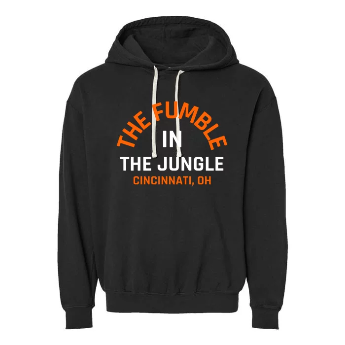 The Fumble In The Jungle Cincinnati Football Garment-Dyed Fleece Hoodie