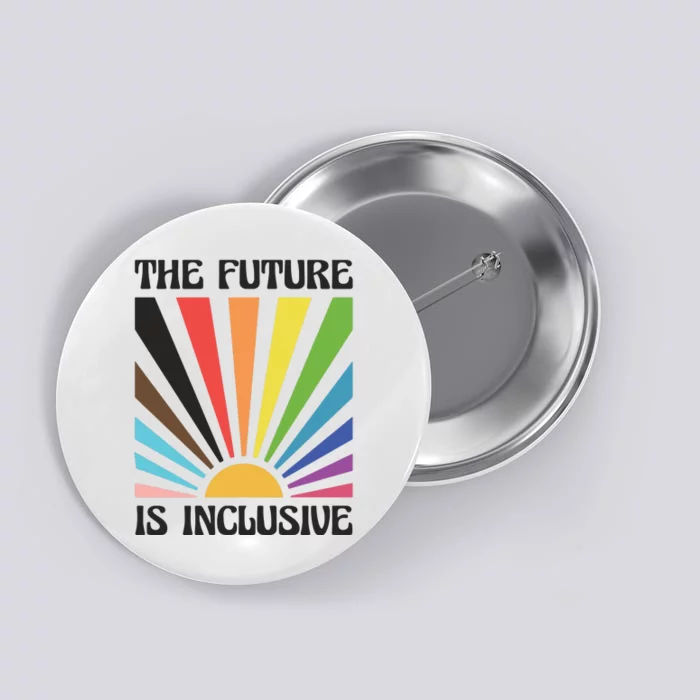 The Future Is Inclusive Button