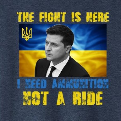 The Fight Is Here I Need Ammunition, Not A Ride Volodymyr Zelensky Ukraine Women's Crop Top Tee