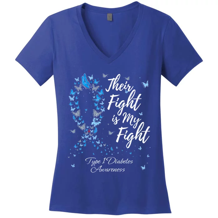 Their Fight Is My Fight T1d Type 1 Diabetes Awareness Gift Women's V-Neck T-Shirt