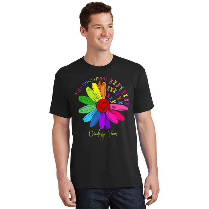 They Fight I Fight Oncology Team Tie Dye Oncology Nurse T-Shirt