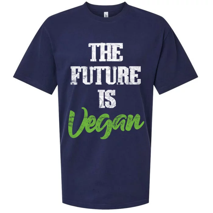 The Future Is Vegan Vegetarian Plantgiftbased Diet Veganism Funny Gift Sueded Cloud Jersey T-Shirt