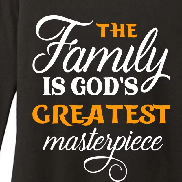 The Family Is God's Greatest Masterpiece Christian Jesus God Gift Womens CVC Long Sleeve Shirt