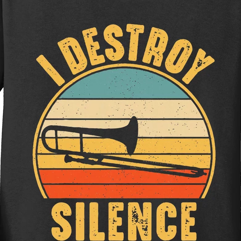 Trombonist Funny I Destroy Silence Trombone Player Kids Long Sleeve Shirt