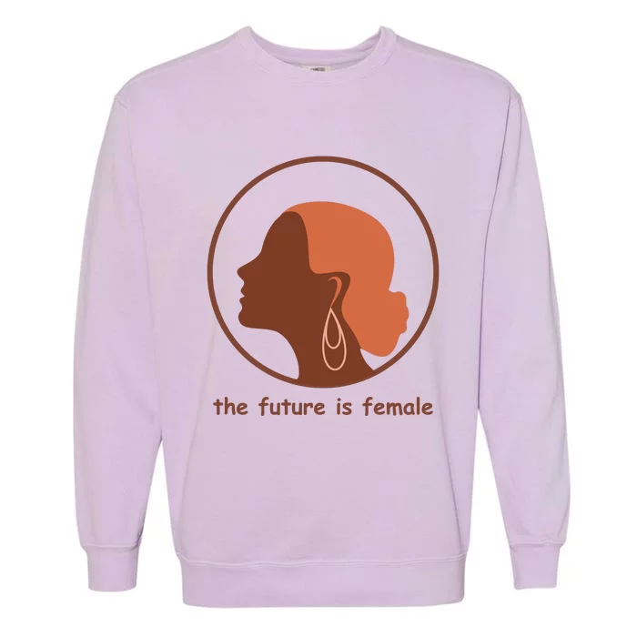 The Future Is Female Garment-Dyed Sweatshirt