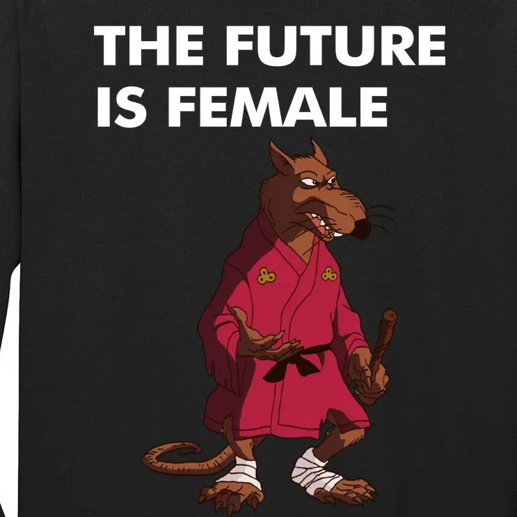 The Future Is Female Splinter Tall Long Sleeve T-Shirt