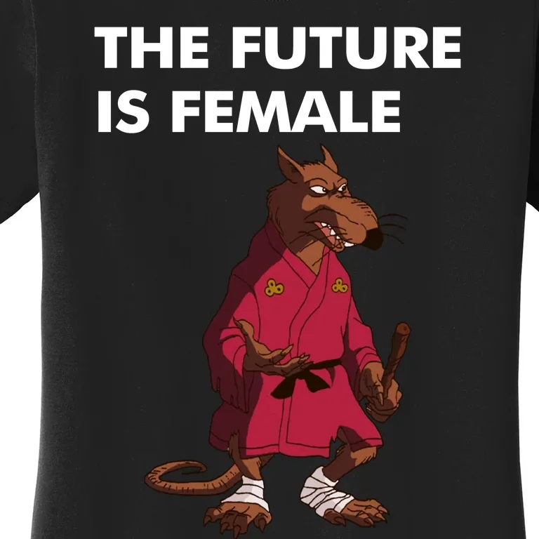 The Future Is Female Splinter Women's T-Shirt