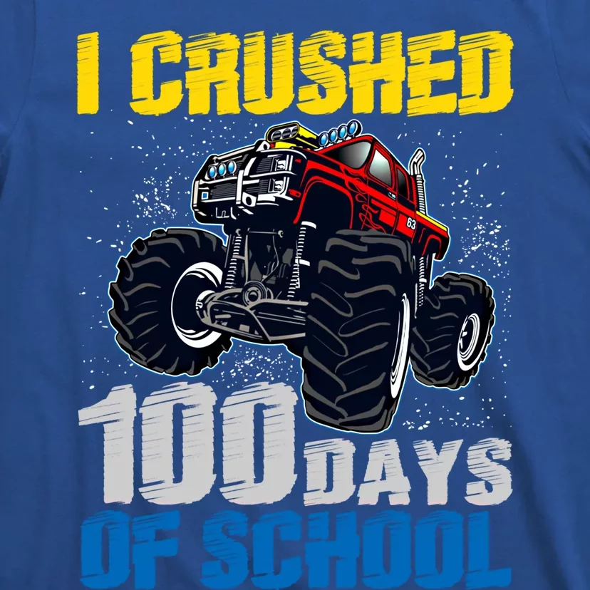 Truck Funny I Crushed 100 Days Of School Funny Gift T-Shirt