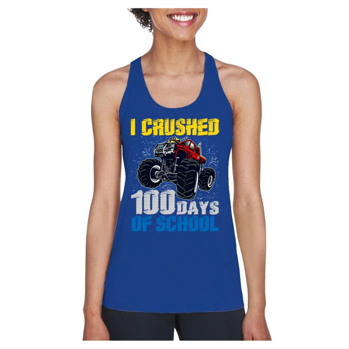 Truck Funny I Crushed 100 Days Of School Funny Gift Women's Racerback Tank