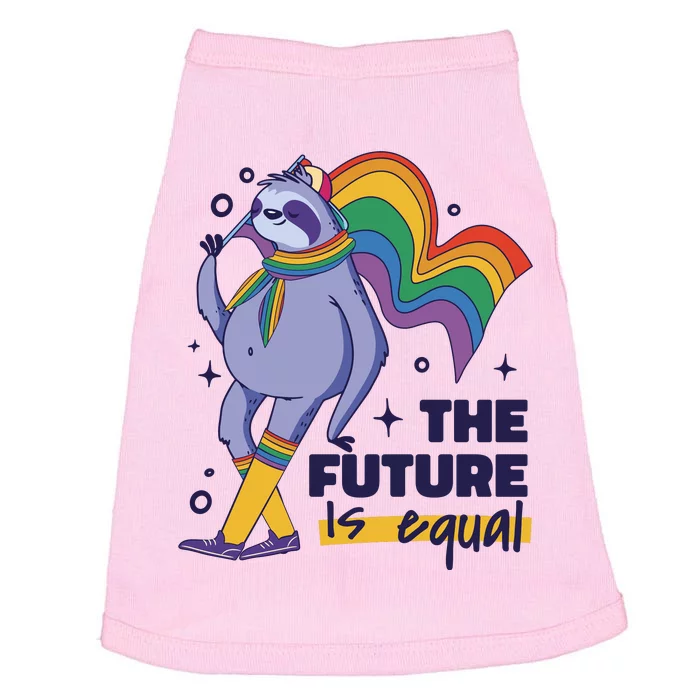 The Future Is Equal Sloth Pride Doggie Tank