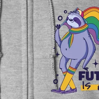 The Future Is Equal Sloth Pride Full Zip Hoodie